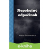 E-kniha Nepokojný odpočinok - Mikuláš Štefan Ferienčík