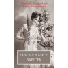 Vánoce našich babiček - Alena A. Gajdušková