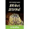 E-kniha Brána jeskyně - Erik Dominik Novák