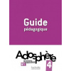 Adosphère 4 Guide pédagogique (Fabienne Gallon, Catherine Macquart-Martin)