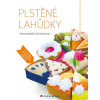 Plstěné lahůdky - Alena Isabella Grimmichová