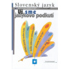Slovenský jazyk pre 9. ročník ZŠ - Učebnica 1. diel