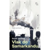 Vlak do Samarkandu - Jachina Guzeľ