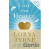 Love from Heaven - Lorna Byrne