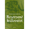 Rozervané království - James Aitcheson