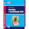 Novinky v kardiologii 2015 - Miloš Táborský