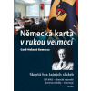 Německá karta v rukou velmocí