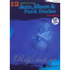 12 Medium-Easy Jazz, Blues & Funk Etudes - pre altový a barytónový saxofón