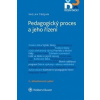 Pedagogický proces a jeho řízení - Václav Trojan