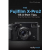 Fujifilm X-Pro2 (Rico Pfirstinger)(Brožovaná)