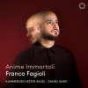 CD Franco Fagioli - FAGIOLI, FRANCO / KAMMERO - MOZART: ANIME IMMORTALI