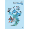 Pracovní sešit k učebnici matematika 3, II. díl