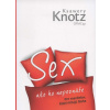 Sex ako ho nepoznáte - Ksawery Knots