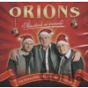 Orions: Šťastné a Veselé - Orions