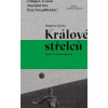 Králové střelců