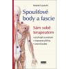 Spoušťové body a fascie - Roland Gautschi