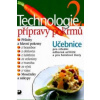 Technologie přípravy pokrmů 2
