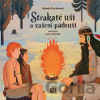 Strakaté uši a sušení padouši - Daniela Fischerová, Daniel Michalík (ilustrátor)
