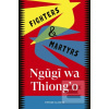 Fighters & Martyrs (Ngugi wa Thiong'o)