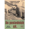 Do posledních sil