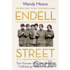 Endell Street - Wendy Moore
