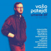 PATEJDL VASO UMENIE ZIT [VINYL] 2x