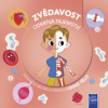 Zvědavost odkrývá tajemství Lidské tělo - Kolektiv autorů