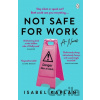 Not Safe For Work - Isabel Kaplan