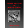 Training and Eating the Vince Gironda Way