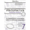 Matematika 7 - Siedmacké… (Silvia Bodláková)