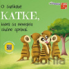 O surikate Katke, ktorá sa nevedela slušne správať - Taktik
