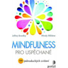 Mindfulness pro uspěchané - Brantley Jeffrey, Millstine Wendy