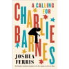 A Calling for Charlie Barnes