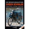 Simson Schwalbe - Die Reparaturanleitung ()