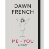 ME.YOU : A Diary - Dawn Frenchová