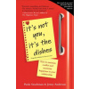 It's Not You, It's the Dishes (Originally Published as Spousonomics): How to Minimize Conflict and Maximize Happiness in Your Relationship (Paula Szuchman,Jenny Anderson)(Brožovaná)