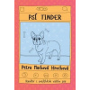 Psí tinder - Petra Macková Hrochová, Ing.