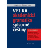 Velká akademická gramatika spisovné češtiny II. díl
