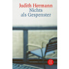 Nichts als Gespenster