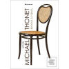 Michael Thonet (Jiří Uhlíř)