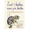 Život s kočkou není pro kočku: Kaleidoskop kočičích kuriozit - Deborah Robertson