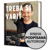 Treba si variť (kniha s podpisom) - Martin Pyco Rausch