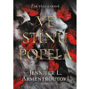 Ve stínu popela - Jennifer L Armentroutová
