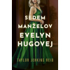 Sedem manželov Evelyn Hugovej - Taylor Jenkins Reidová