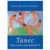 Tanec (Jeannette M. Gaganová)