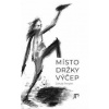 Místo držky výčep - Jakub Pergler