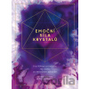 Emoční síla krystalů - Christel Alberez, Nerissa Alberts