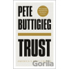 Trust - Pete Buttigieg