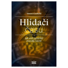 Hlídači času - Simon Garfield