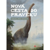 Nová cesta do pravěku - Vladimír Socha